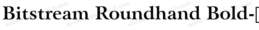 Bitstream Roundhand Bold字体转换